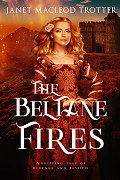 The Beltane Fires
